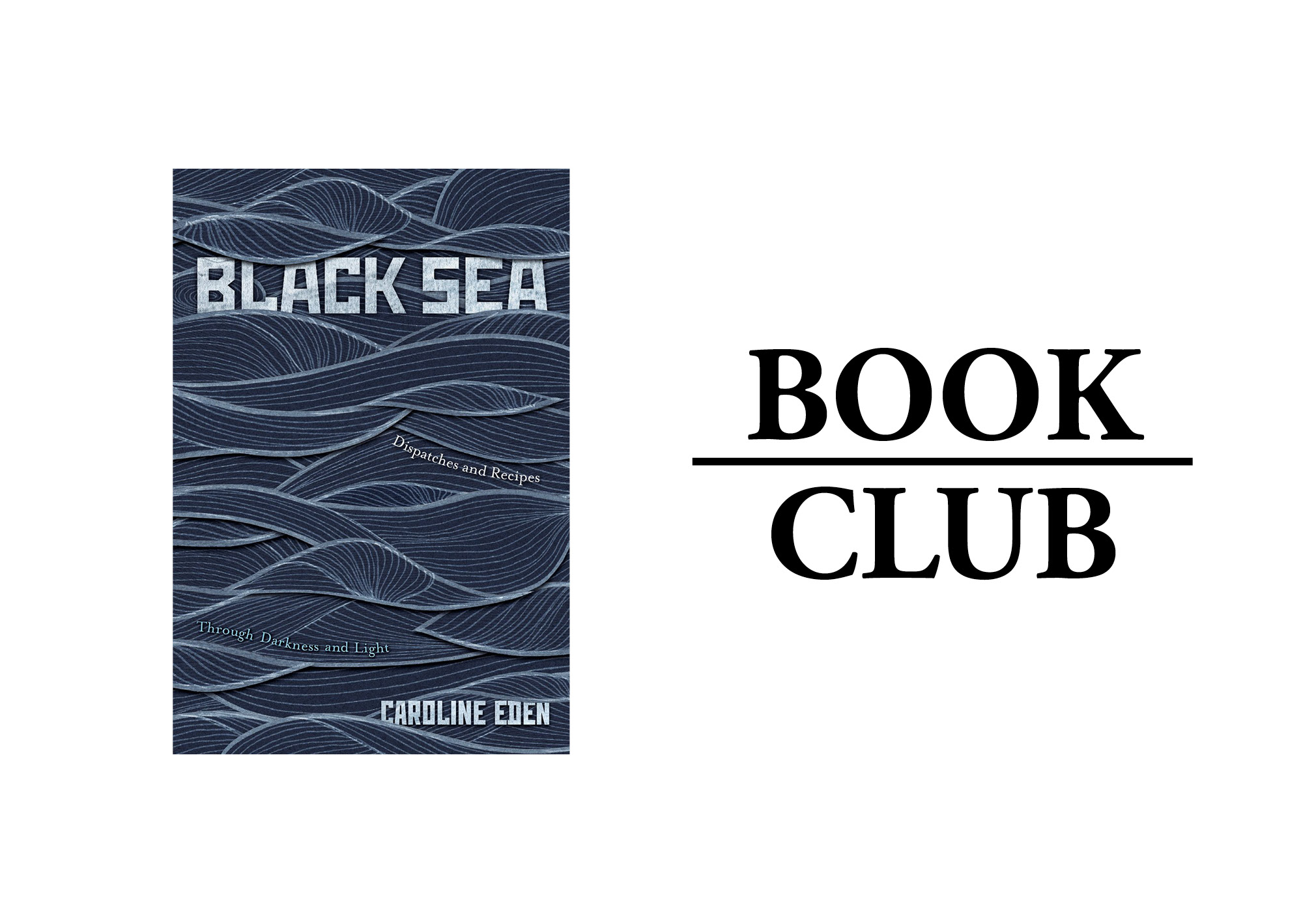BLACK SEA Caroline Eden