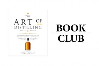 THE ART OF DISTILLING By Bill Owens