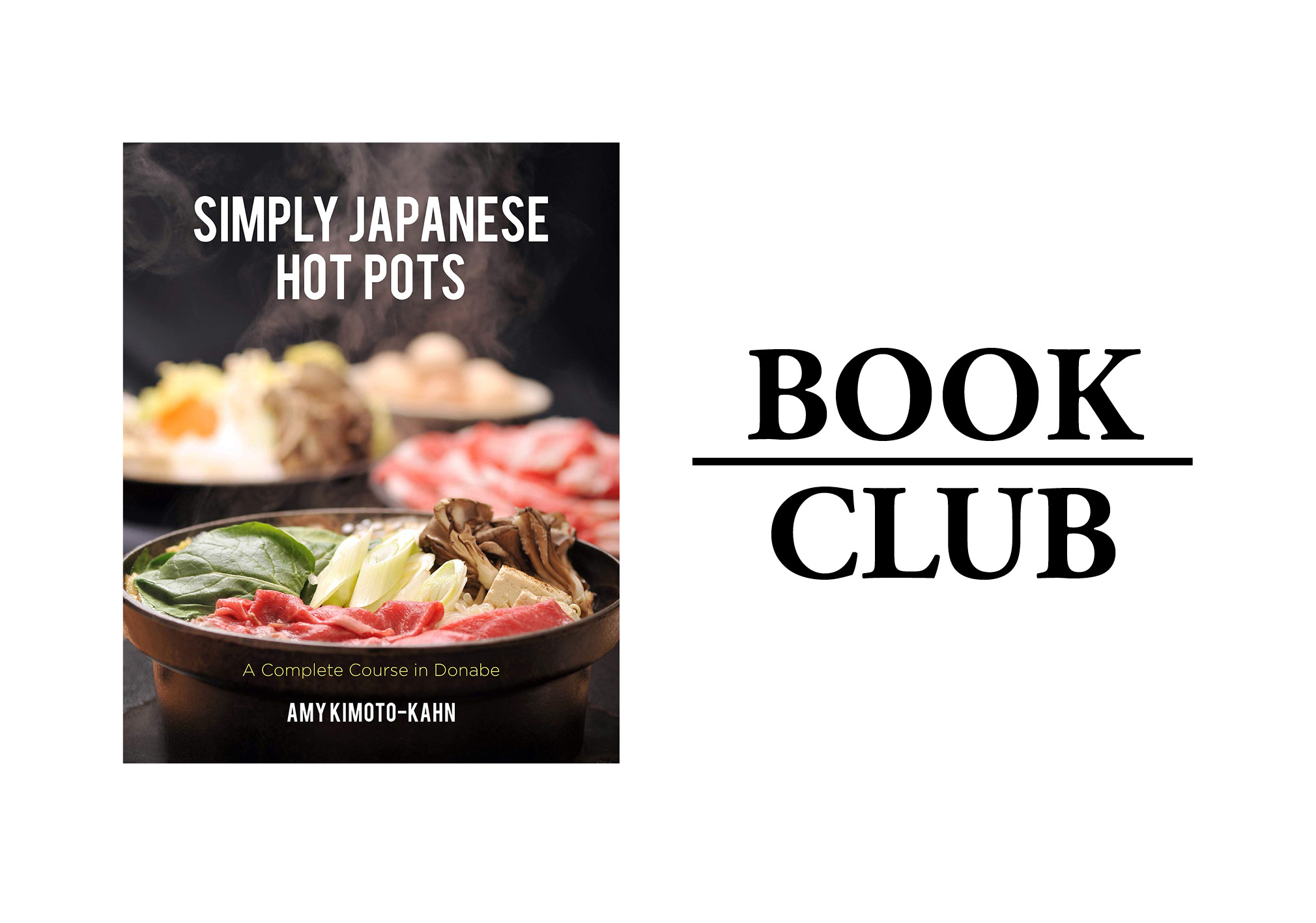 SIMPLY JAPANESE HOT POTS By Amy Kimoto-Kahn