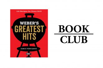 WEBER’S GREATEST HITS By Jamie Purviance